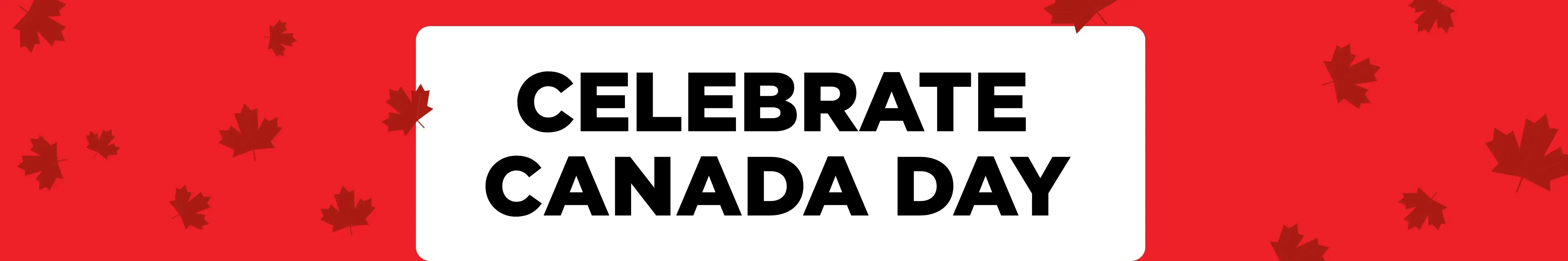 "CELEBRATE CANADA DAY" in black font against a red background covered in dark red maple leaves.